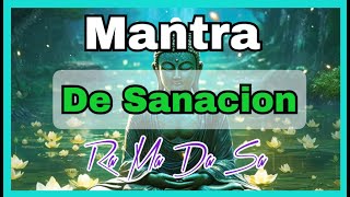 Mantra de Sanacion vannesaom Poderoso Mantra Regenerador y Restaurador Completo de Cuerpo y Mente [upl. by Dnalrah]