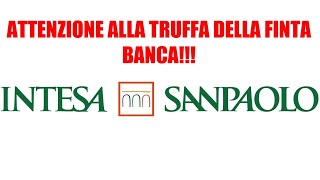 Si spaccia per SANPAOLO INTESA ma non è la tua banca [upl. by Frech]