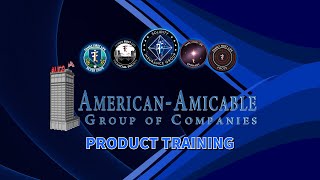 American Amicable Product Training [upl. by Coucher]