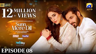 Sunn Mere Dil Episode 08 Eng Sub Digitally Presented by LUX  Happilac Paints and Blesso Cosmetics [upl. by Allit852]