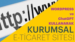 Kendi İşimi Kuruyorum 3 Kurumsal ETicaret Web Sitesi Kurulumu 1 [upl. by Alihet]