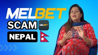 Melbet Scam Nepal — Not Trusted [upl. by Imeon]