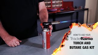 How To Use The Tradeflame Torch and Butane Gas Kit Push Fitting [upl. by Edda]