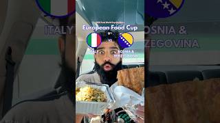 ITALY VS BOSNIA  European Food Cup [upl. by Ennovyhs829]