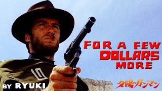 For a few dollars more  theme cover by RYUKI [upl. by Anahahs]