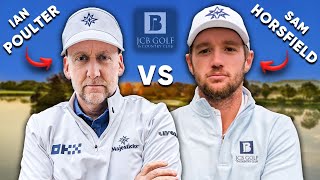 A Proper GOLFING SHOWDOWN   Ian Poulter v Sam Horsfield  JCB Golf amp Country Club 🔥 [upl. by Marozik]