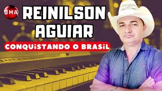 Reinilson Aguiar  Conquistando O Brasil [upl. by Melise]