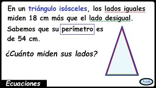 Problema de ecuaciones con triángulo isósceles [upl. by Nurse972]