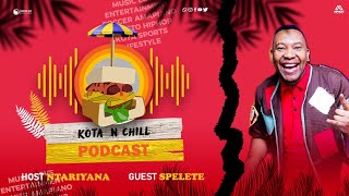 KOTA N CHILL EP118 WITH SPELETE  HHP DEATH  SOA MATTRIX  SUCCESS BY DEATH  THIS PIANO BOYS [upl. by Aerdnas168]