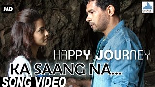 Ka Saang Na Song Video  Happy Journey  Marathi Songs 2015  Atul Kulkarni Pallavi Subhash [upl. by Chard]