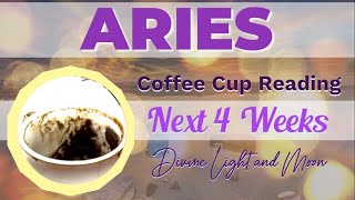 ARIES  Events Are Taking An Unexpected Turn NEXT 4 WEEKS 🌷Coffee Cup Reading ☕️ [upl. by Bertha]