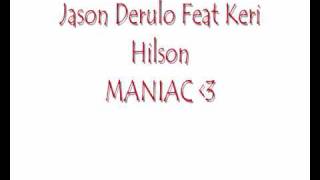 Jason Derulo Ft Keri Hilson Maniac [upl. by Ardnaed]