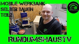 Mobile Werkbank selber bauen Teil 2 diy absenkbar MFT [upl. by Iiette330]