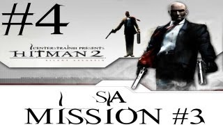 Hitman 2  Silent Assassin HD Walkthrough  Hitman HD Trilogy Part 4  Mission 3 SA [upl. by Yenduhc]