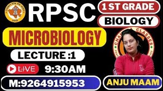 LECTURE 1  MICROBIOLOGY  RPSC BIOLOGY  BY ANJU MAM [upl. by Beitz]