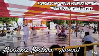 Marinera Norteña Juvenil2 I Concurso Nacional de Marinera Norteña Marca Lambayeque 2024 [upl. by Catharine719]