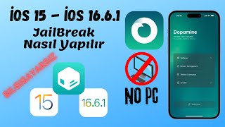 iOS 15  iOS 1661 Jailbreak Nasıl Yapılır DOPAMİNE JAILBREAK BİLGİSAYARSIZ 2024 [upl. by Daht]