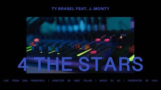 Ty Brasel  quot4 The Starsquot feat J Monty Live Performance Video [upl. by Ardnot]