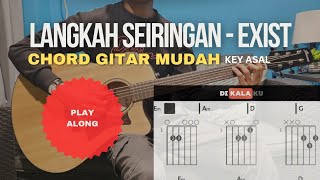 Langkah Seiringan Exist  Original Key E Minor Guitar Chord Tutorial amp Lirik [upl. by Lihas662]