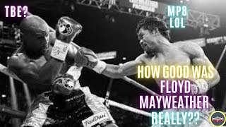 The Myth of Floyd Mayweather [upl. by Enibas846]