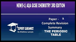 The Periodic Table AQA GCSE Chemistry Complete Revision Summary [upl. by Nnylyma]