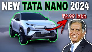 New Tata Nano 2024 Relaunch  ₹299 lakhs [upl. by Nogas525]