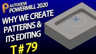 Powermill Pattern  delcam programming  Powermill 2020  Powermill tutorial [upl. by Brinson856]