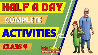 Class 9  English  Unit 1  Half a day  Activities  Character Sketch  Info Mirror [upl. by Rye]