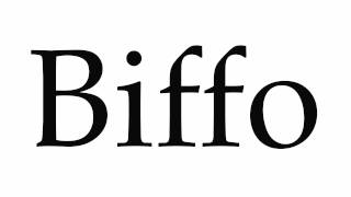 How to Pronounce Biffo [upl. by Erny789]