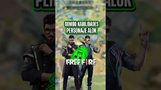 COMBO de H4BILIDADES con el PERSONAJE ALOK FREE FIRE 🔥✅habilidadesfreefire rayossr [upl. by Rihaz]