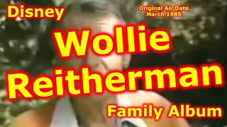 Disney Family Album  Wollie Reitherman  Wolfgang Reitherman  Disney Animator  Disney Legend [upl. by Dyke343]