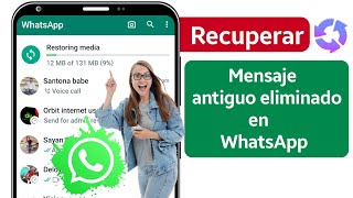 Cómo recuperar mensajes antiguos eliminados de WhatsApp 2025  Restaurar chat de WhatsApp [upl. by Imat684]