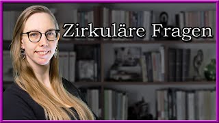 Zirkuläre Fragen  Systemische Fragetechniken [upl. by Southworth]