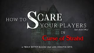 DragnaCarta Explains How To Scare Your Players And Avoid TPKs [upl. by Nauqahs712]