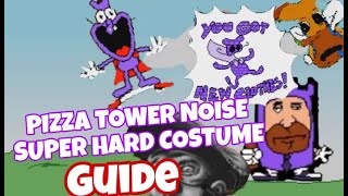 Noise PTG Costume Guide  Pizza Tower Noise Update [upl. by Lancey]