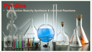 Pyridine Introduction Basicity synthesis and reactions [upl. by Aurthur]