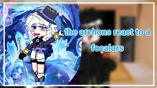 the archons react to foçalorsgenshin impactGixGCDumb ASAHI [upl. by Lethia]