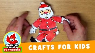 Dancing Santa Christmas Craft for Kids  Maple Leaf Learning Playhouse [upl. by Ajin]