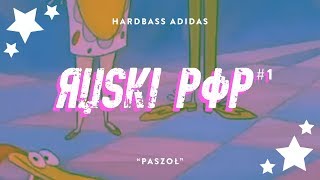 HARDBASS ADIDAS  PASZOŁ [upl. by Nileuqcaj379]