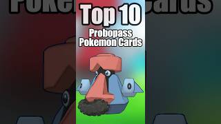 Top 10 most valuable Probopass cards pokemon pokemoncards top10 top10pokemon probopass shorts [upl. by Ganny]