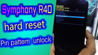 Symphony r40 hard reset pattern Pin unlock  By New Mobile Bazar [upl. by Rehpotirhc832]