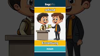 🇬🇧🇩🇪 refund  Erstattung  vocabulary builder  learn English  Lernen wir Englisch [upl. by Joris]