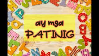 PATINIG KATINIG SONG [upl. by Lipman602]