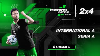 20241119  International A and Seria A EFootball EsportsBattle Stream 2 [upl. by Lekkim103]