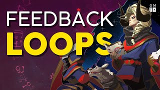 How Games Use Feedback Loops [upl. by Lai]