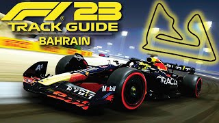 How to MASTER BAHRAIN on F1 23  Track Guide [upl. by Esialb]