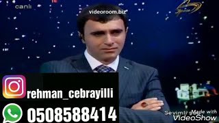 Rehman Cebrayilli Heyati Reqsi Qarmon 050 858 84 14 Bala Aslan [upl. by Akemeuwkuhc]