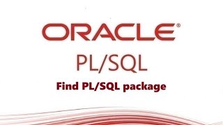 How to find PLSQL package in Oracle Database [upl. by Ayr]