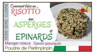 🇮🇹 Comment faire un risotto aux asperges et épinards 🍴 TUTO pas à pas en mode rapproché🍚 [upl. by Ahsiela]