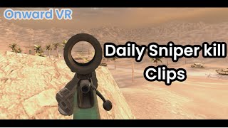 Daily Sniper kill clip Onward VR [upl. by Yssirc]